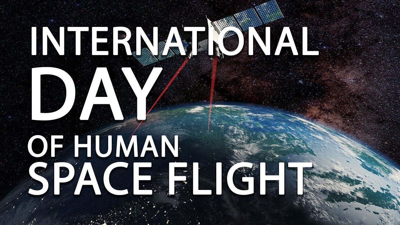 International Day Of Human Space Flight-LT